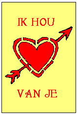 Ik hou van je. (Valentijnsdag)